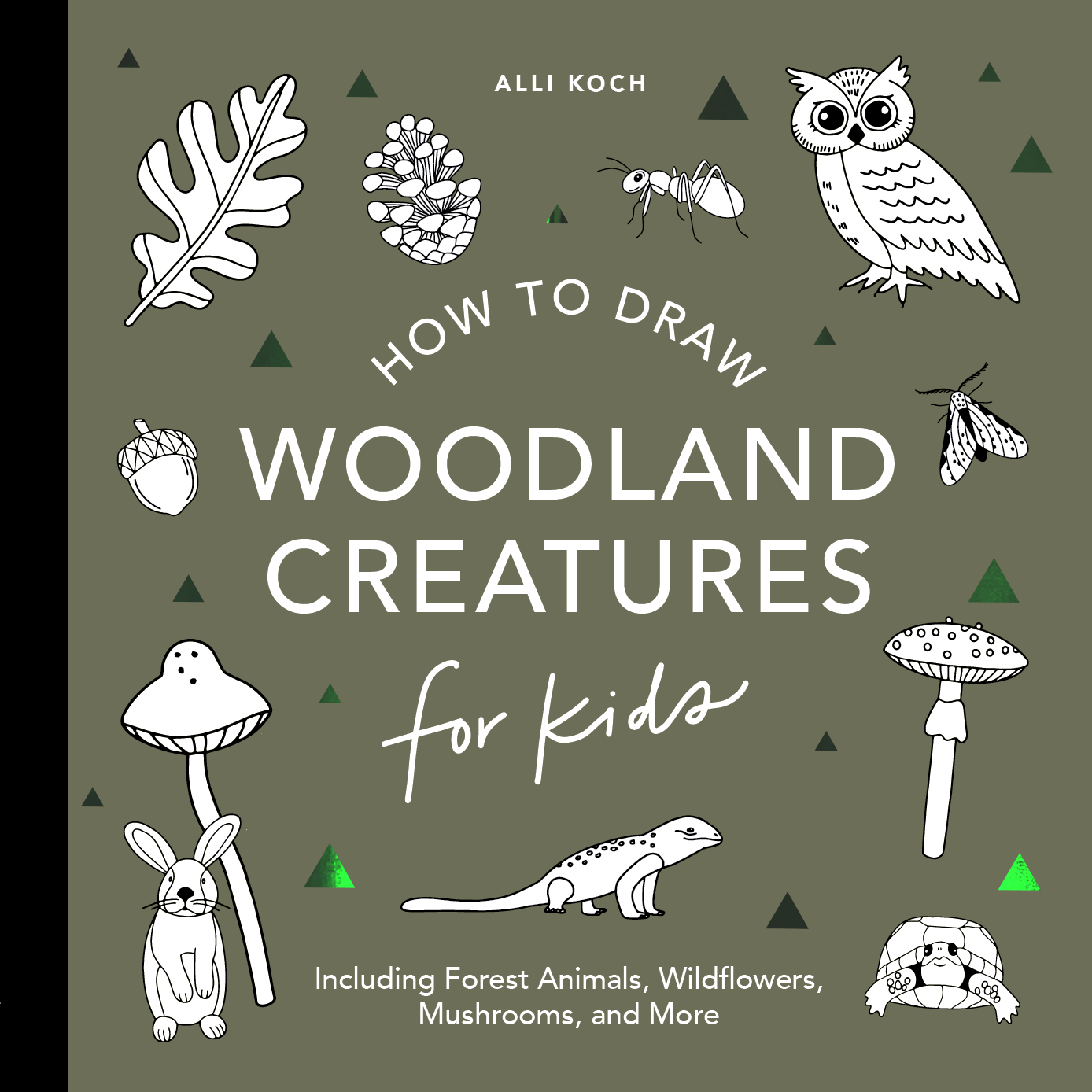 How to Draw for Kids: Mushrooms & Woodland Creatures [Book]