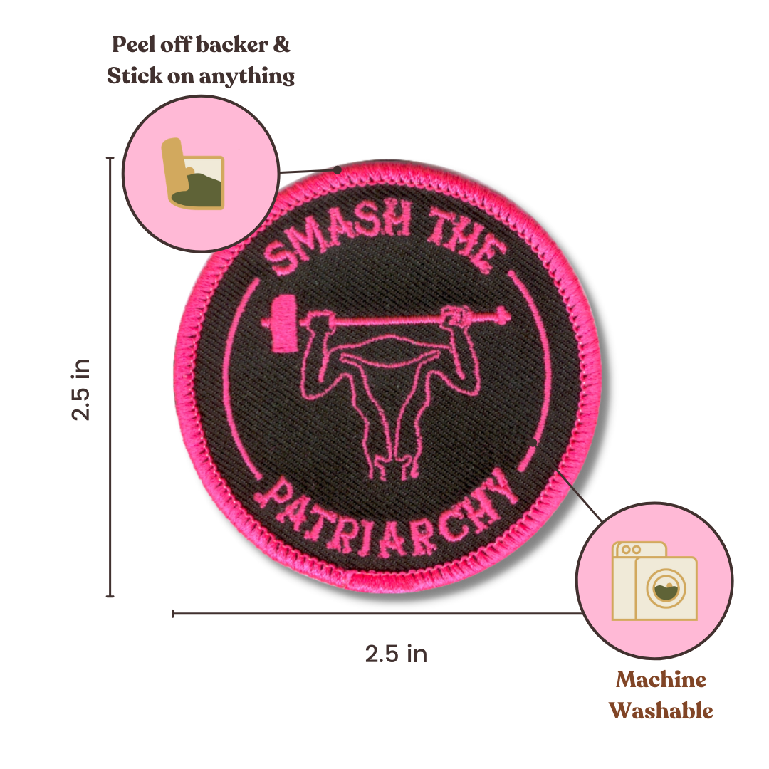 Stick-on patches: Smash the Patriarchy